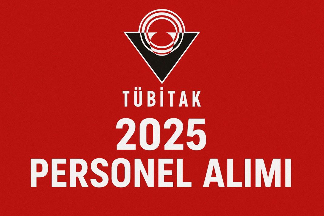 TÜBİTAK 318 Proje Personeli Alımı 2025 TÜBİTAK 318 Proje Personeli Alımı 2025